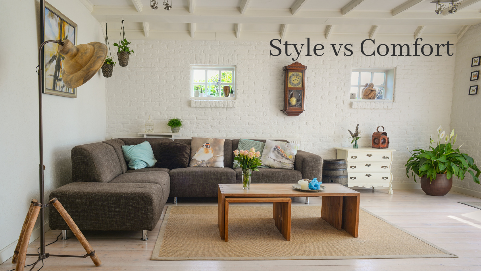 Style vs Comfort